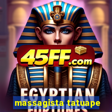 massagista tatuape